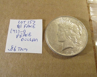 1.00 Face~1923-d Peace Dollar~90% Silver~Exact Coin Shown~.86 troy oz~Free Shipping~Lot 157!