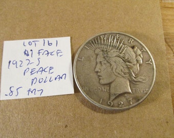 1.00 Face~1927-s Peace Dollar~90% Silver~Exact Coin Shown~.85 troy oz~Free Shipping~Lot 161!