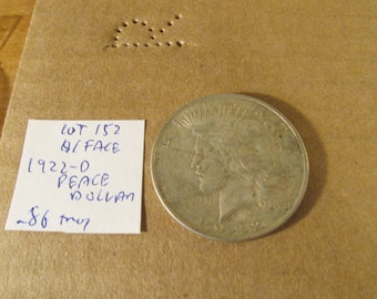 1.00 Face~1922-d Peace Dollar~90% Silver~Exact Coin Shown~.86 Troy Ounce~Free Shipping~Lot 152!