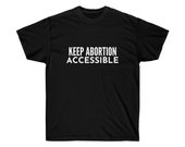 Keep Abortion Accessible Cotton Tee