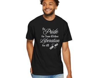 Liberation For All [Pride 2026] - Unisex Garment-Dyed T-shirt