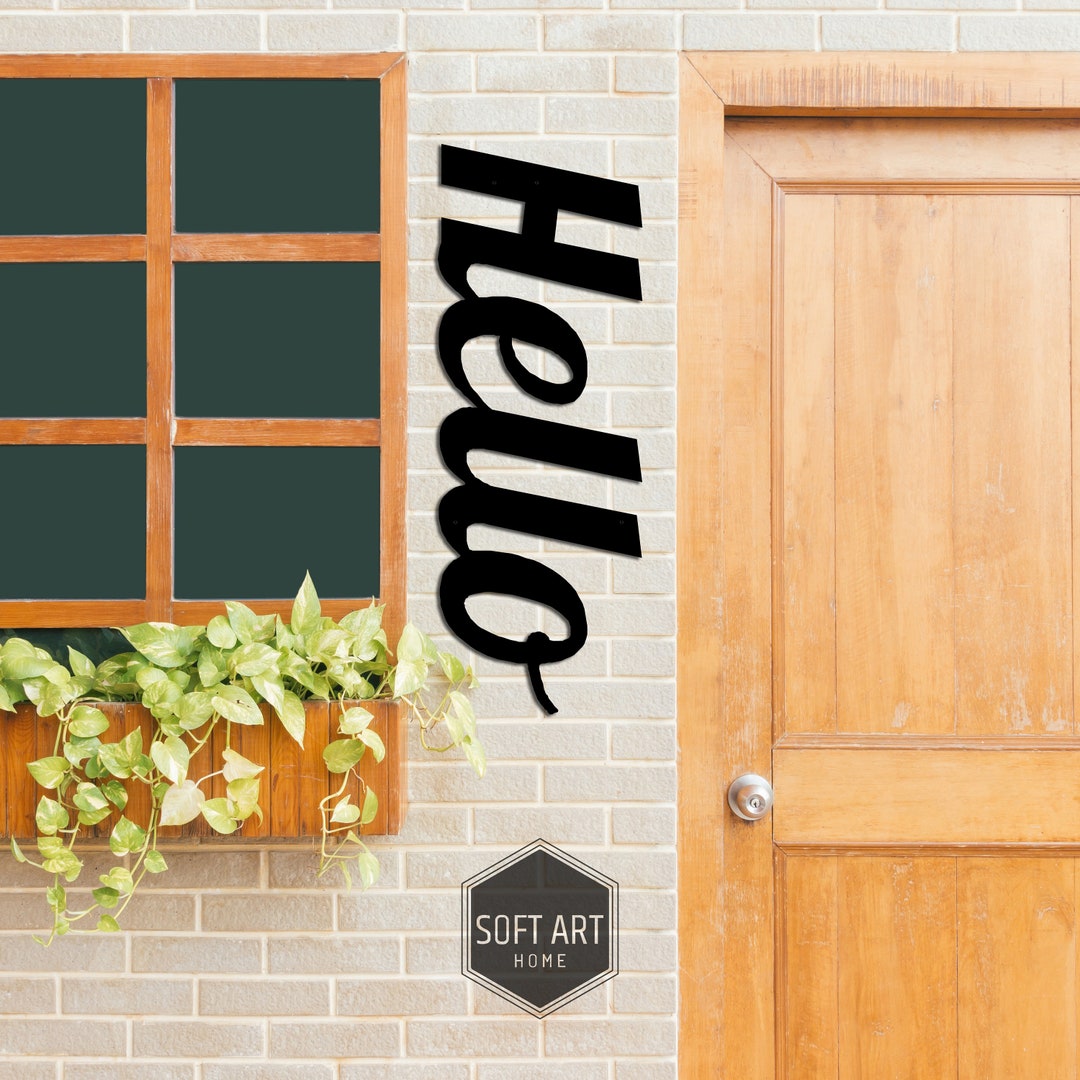 Hello Wall Decor Metal Wall Art Vertical Wall Decor Front Etsy