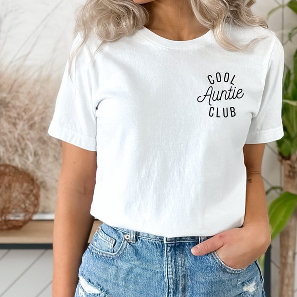 Cool Aunts Club Shirt, Pregnancy Announcement Shirt For Aunt, Cool Aunt T-Shirt, New Aunt Gifts, Baby Shower Gifts For Sister,E6785