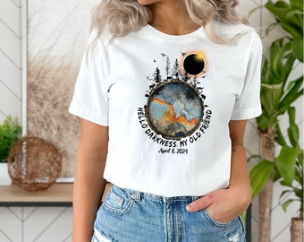 Hello Darkness My Old Friend T-shirt, April 8,2024 T-shirt, Total Solar Eclipse T-shirt, Celestial Event Shirt, Astronomy Gift T-shirt