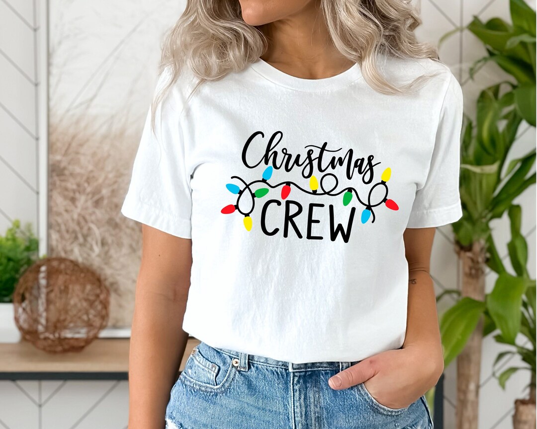 Christmas Crew Shirt Christmas Family Shirt Christmas - Etsy