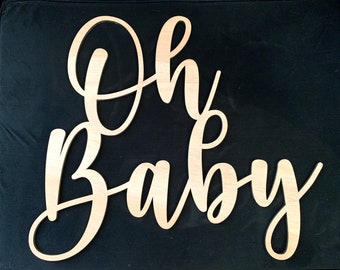 Oh Baby Holzschild: Baby Shower, Taufe, Kinderzimmer Deko, Party Hintergrund