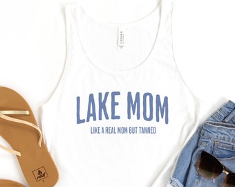 Lake Mom tanned funny tank top, Lake life shirt, Gift for Mom, Outdoor Enthusiast Moms, Sun loving Mother tank, Summer vacation beach shirt