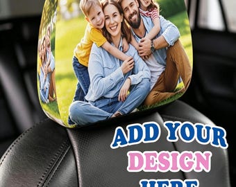 May include: A custom car headrest cover featuring a printed photograph of a family sitting together outdoors on grass. The text ADD YOUR DESIGN HERE is displayed in blue and pink letters on the lower portion of the black leather car seat.