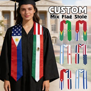 May include: A woman in a graduation gown wearing a custom mix flag stole. The stole features the flags of the Philippines, the United States, and Mexico. Additional stoles with various flag designs are displayed to the right. Text on the image reads "CUSTOM Mix Flag Stole."
