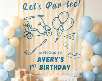 May include: A rectangular fabric backdrop with vertical yellow and white stripes featuring blue line art of a golf cart, balloons, a golf club, and a flag. The text reads Let's Par-tee! welcome to AVERY'S 1ST BIRTHDAY. A cake and gifts sit below.