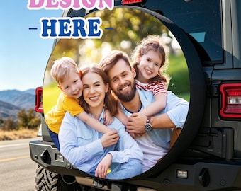 May include: A circular spare tire cover for a vehicle featuring a custom printed photograph of a family of four smiling together. The cover is black with a large, circular central area displaying the family portrait. Text reads ADD YOUR DESIGN - HERE.