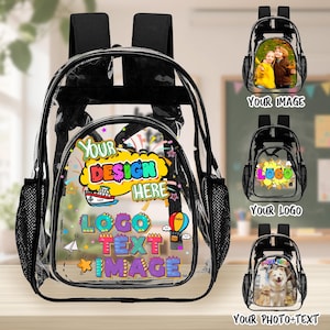 May include: A clear plastic backpack with black straps and side mesh pockets. The front features a colourful graphic with the text YOUR DESIGN HERE, LOGO, TEXT, and IMAGE, alongside illustrations of a ship, a hot air balloon, and stars.