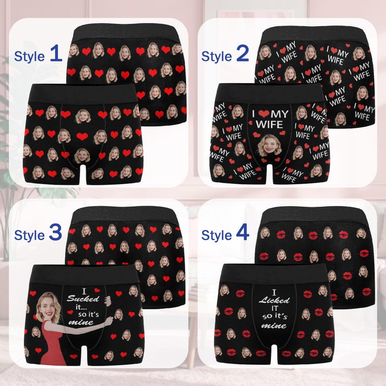 May include: Black boxer briefs with various designs. Style 1 features faces and hearts. Style 2 says "I ❤️ MY WIFE". Style 3 says "I sucked it... so it's mine". Style 4 has faces and lipstick kisses.