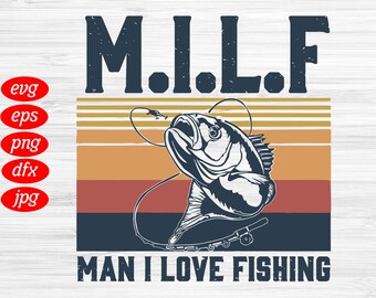 Download Man I Love Fishing Etsy
