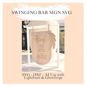 Plantilla SVG de letrero de barra oscilante / Paquete de letreros de barra para bodas / OMTech Glowforge Lightburn / .svg .ai .dxf / Archivo láser
