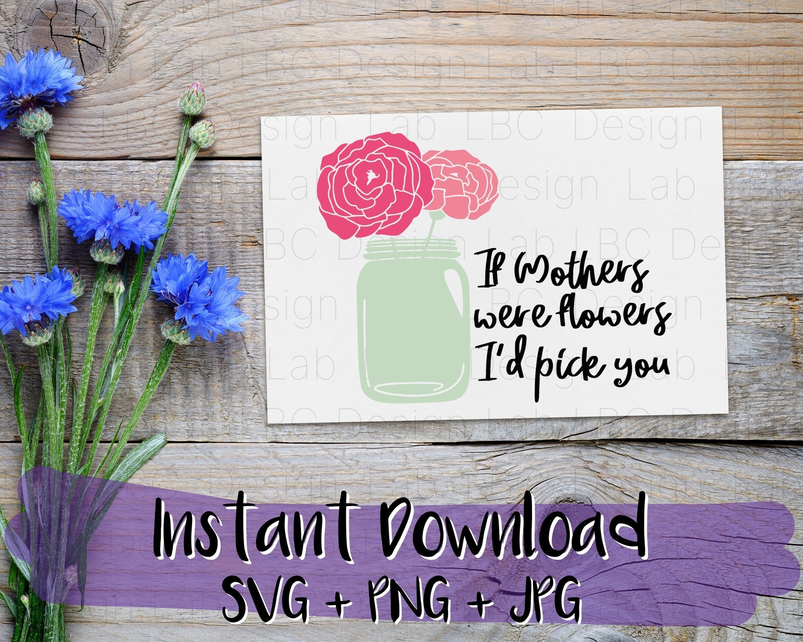 Free Free 207 Mother&#039;s Day Mason Jar Svg SVG PNG EPS DXF File