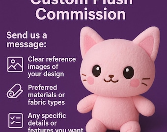 Custom Plush Commission (Send your inquiry for prices)