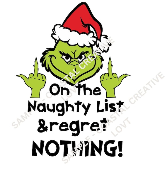 Grinch Naughty List SVG, Grinch Middle Finger SVG Grinch Cut