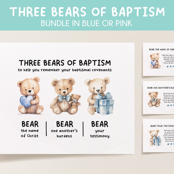 LDS Three Bears of Baptism Printable Bundle | Blue and Pink | 8 Unique Prints | LDS Baptism Poster | LDS Baptism Gift | lds baptism decor