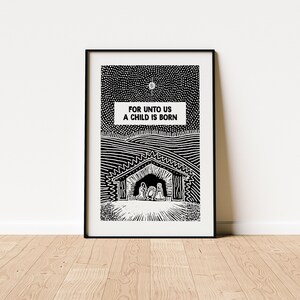 Nativity Printable | Isaiah 9:6 | For unto us a child is born&quot; | Christmas Poster | Christmas Decor | Christmas Bible Decor