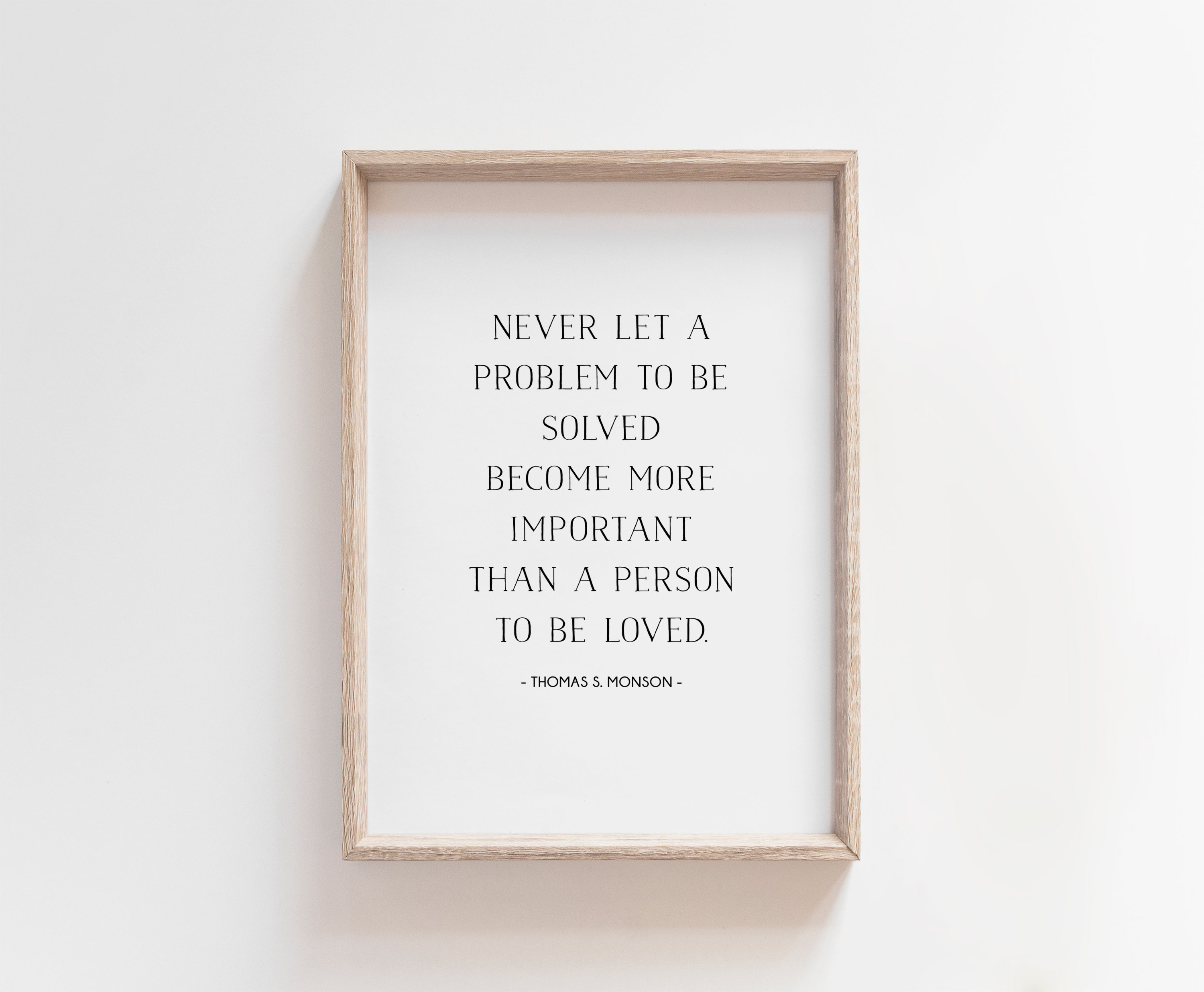 Thomas S. Monson "Person to be loved" Print {Digital Download} | LDS wall art | LDS Quote | LDS inspirational | lds watercolor | lds gift
