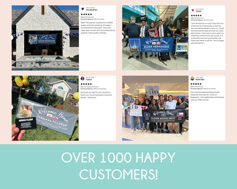 May include: A collage of four images showcasing customer reviews and photographs of welcome home banners for missionaries. The banners are personalised with the missionary's name and feature a welcome home message. The reviews highlight the quality of the banners and the positive customer service experience.