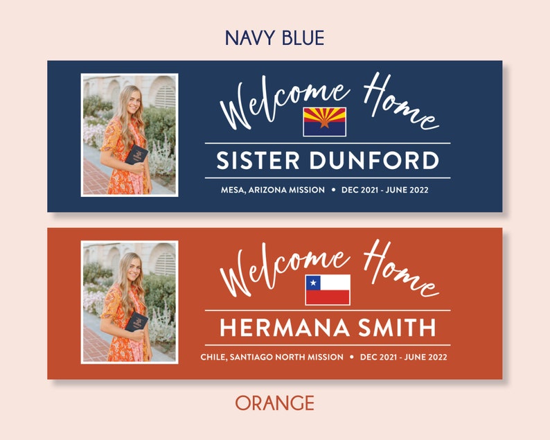 May include: Two welcome home banners featuring photos of women in floral dresses holding books. The top banner is navy blue with the text "Welcome Home Sister Dunford Mesa, Arizona Mission Dec 2021 - June 2022" and a flag of Arizona. The bottom banner is orange with the text "Welcome Home Hermana Smith Chile, Santiago North Mission Dec 2021 - June 2022" and a flag of Chile.