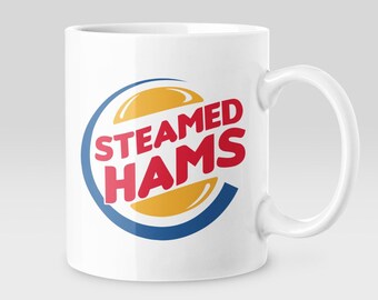 Steamed Hams Meme 11oz Mug, Funny Quote Graphic White Mug, Gift For Meme Lovers