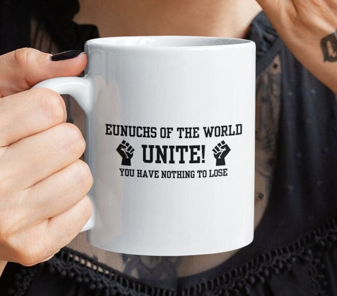 Funny Offensive Eunuchs of the World Unite Play on Words Pun Etsy