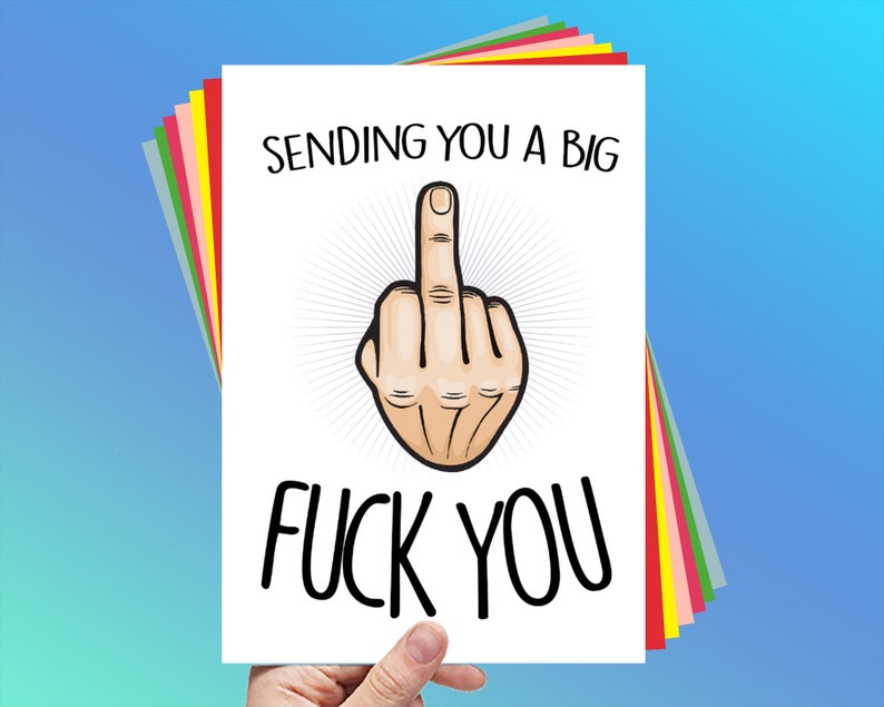 Sending you a big FUCK YOU Harsh Cards A4 image 1