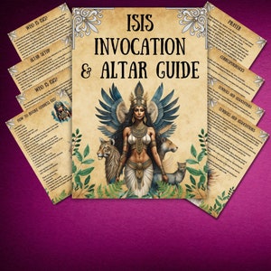 Puede incluir: Una guía para invocar a la diosa egipcia Isis, con una ilustración de Isis con alas, una corona dorada y una túnica blanca. La guía incluye secciones sobre quién es Isis, cómo invocarla, la configuración del altar, las correspondencias, los símbolos y las asociaciones, y una oración.