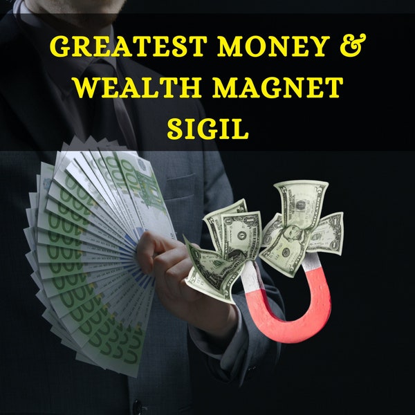 Attract Money Sigil, Wealth Magnet Sigil, Sigil Magick, Money Spell DIY Witchcraft, Manifest money ritual