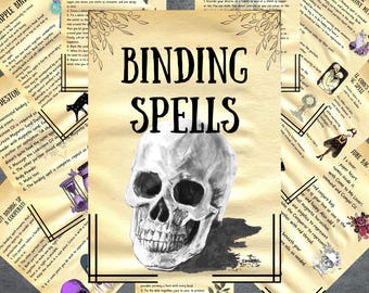 May include: A collection of parchment-style pages with handwritten text and illustrations, featuring the title "BINDING SPELLS" above a grayscale skull illustration. The pages detail various binding spells and rituals.