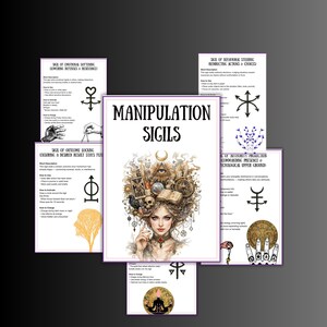 May include: A collection of art prints featuring the title "MANIPULATION SIGILS" in a gothic font. The central image is a portrait of a woman with ornate headwear. Surrounding the central image are smaller prints with sigils and text.