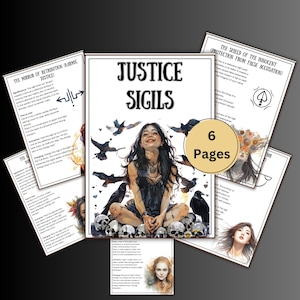 Puede incluir: Un conjunto de seis páginas ilustradas con texto. La imagen central muestra a una mujer rodeada de cuervos y calaveras, con las palabras "JUSTICE SIGILS". Otras páginas detallan sigilos e instrucciones.