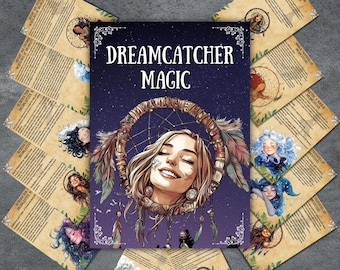 Secret Dreamcatcher magic pages, grimoire pages, wicca witchcraft, dreamcatcher rituals, pagan, book of shadows, witchy, BOS