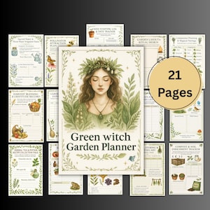 May include: A collection of 21-page garden planner sheets with a green witch theme. The central planner features a watercolor illustration of a woman surrounded by greenery. Other sheets include sections for planting, rituals, and recipes.