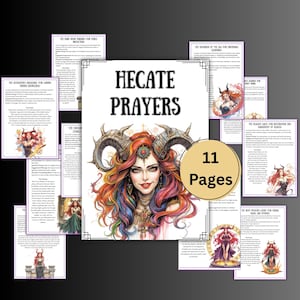 May include: A collection of 11 pages featuring Hecate Prayers. The central image is a colorful illustration of a woman with horns and vibrant hair. Surrounding pages contain text and illustrations, all set against a dark background.
