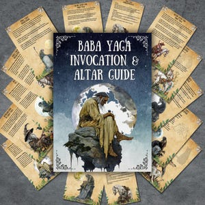 Puede incluir: Una guía para invocar a Baba Yaga, una figura poderosa del folclore eslavo. La guía presenta una ilustración detallada de Baba Yaga sentada en una roca, con una luna llena en el fondo. La guía incluye instrucciones para crear un altar y realizar rituales.