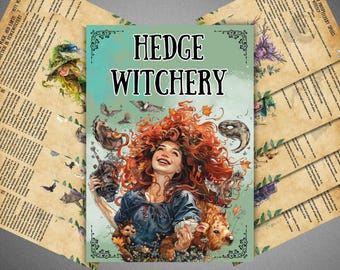 Hedge witchery Grimoire Pages, Printable Witchcraft Book of Shadows, Herbal Magic, Nature, Hedge Witch, herbalism, Pagan, Wicca BOS