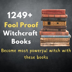 May include: A stack of 10 vintage hardcover books with brown, red, and blue covers on a black chalkboard background. The text "1249+ Fool Proof Witchcraft Books Become most powerful witch with these books" is written in yellow on the chalkboard.