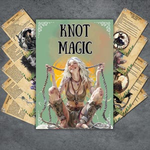 Knot magic grimoire pages, witchcraft basics, book of shadows, knot rituals, cord magic, pagan, wiccan, witchy printable, BOS pages