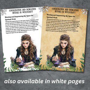 May include: Two prints with text: "CONSECRATION AND DEDICATION RITUALS IN WITCHCRAFT." The text describes rituals for spiritual work. Each print features an illustration of a woman working at a table with a bowl and bottles. The text "also available in white pages" is at the bottom.