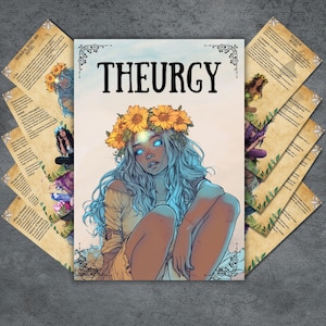 May include: A printed document titled THEURGY featuring an illustration of a person with long light blue hair, a sunflower crown, and glowing blue eyes. The document is surrounded by several layered pages with text and smaller illustrations on parchment-style paper.