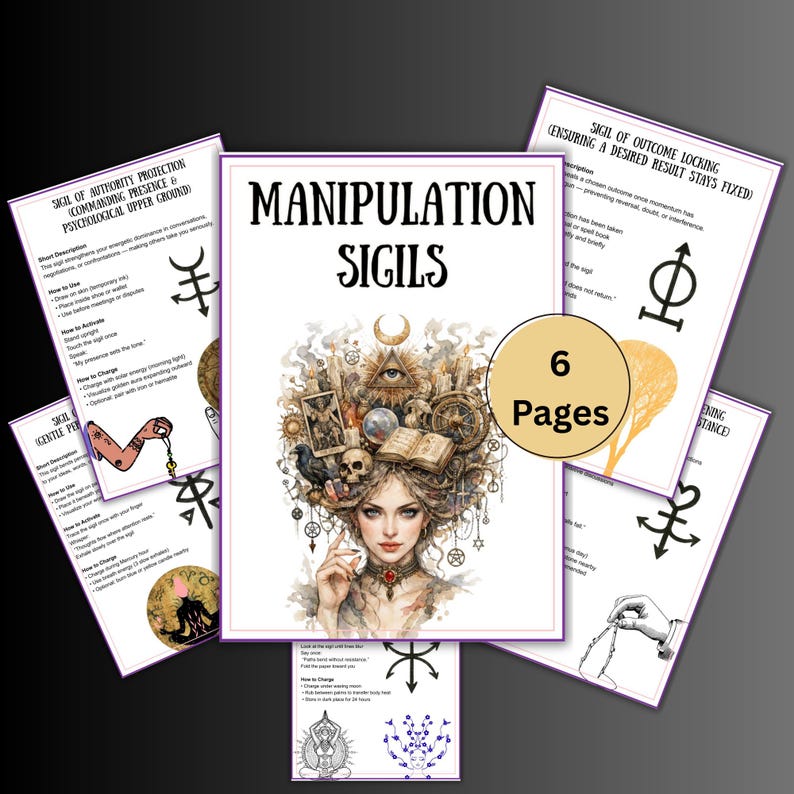 May include: A collection of six pages featuring sigils and illustrations. The central page displays the title "MANIPULATION SIGILS" above an artistic depiction of a woman with mystical imagery. Other pages show sigils and text, with titles like "SIGN OF AUTHORITY PROTECTION".