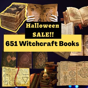 May include: An assortment of antique witchcraft books, with aged pages and leather-bound covers. The image displays the text "Halloween SALE!! 651 Witchcraft Books". Some books are open, revealing handwritten text and illustrations, with a candle and skull adding to the spooky theme.