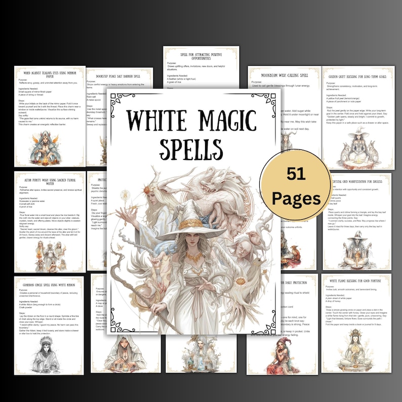 May include: A collection of 51-page white magic spells. The cover features a woman in a white dress and hat, surrounded by ethereal figures. The pages include illustrations and text, with titles like "Moonbeam Wise Calling Spell" and "Good Grief Ritual for Long-Term Goals."