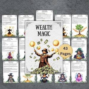 May include: An illustrated book titled "Wealth Magic" with 43 pages. The cover shows a man in a brown suit with money and golden orbs. Other pages display illustrations and text related to wealth and magic.