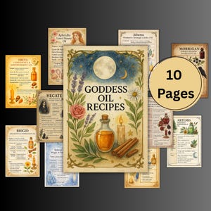Puede incluir: Una colección de diez páginas de Recetas de Aceite de Diosas, con ilustraciones de aceites esenciales, velas y elementos botánicos. La página central muestra el título "Goddess Oil Recipes" con una luna llena y una botella de aceite.