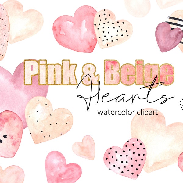 Pink and Beige watercolor Hearts Clipart, Valentines watercolor hearts, Pastel hearts clipart